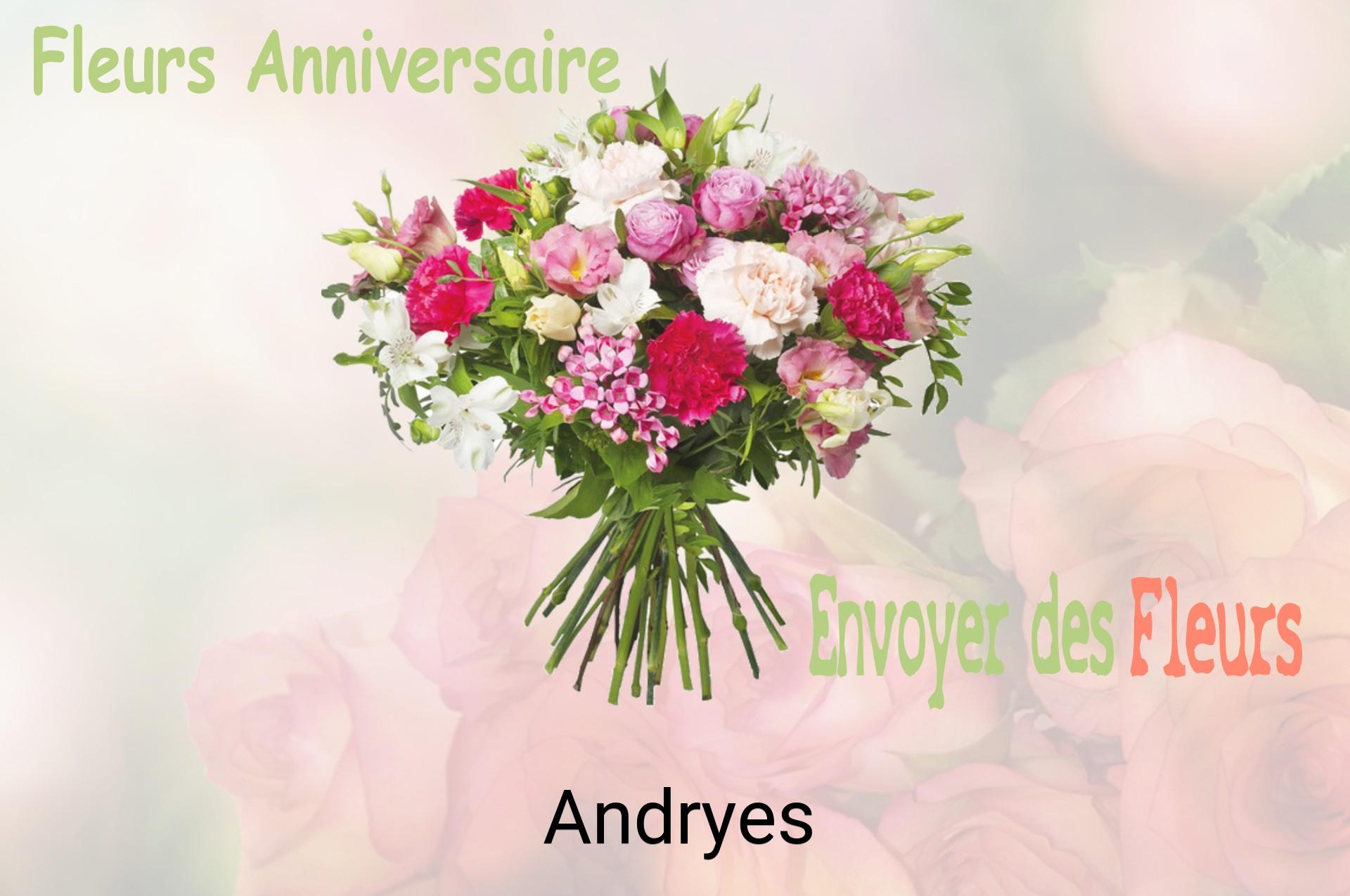 Bouquet de fleurs d’anniversaire livré à Andryes